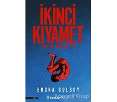 İkinci Kıyamet - Buğra Gülsoy - İnkılap Kitabevi