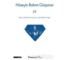 Şık - Hüseyin Rahmi Gürpınar - İnkılap Kitabevi