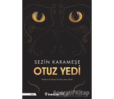 Otuz Yedi - Sezin Karameşe - İnkılap Kitabevi