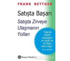 Satışta Başarı - Frank Bettger - Remzi Kitabevi