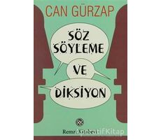 Söz Söyleme ve Diksiyon - Can Gürzap - Remzi Kitabevi