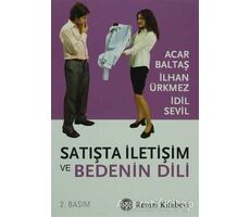 Satışta İletişim ve Bedenin Dili - Acar Baltaş - Remzi Kitabevi