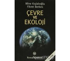 Çevre ve Ekoloji - Fikret Berkes - Remzi Kitabevi