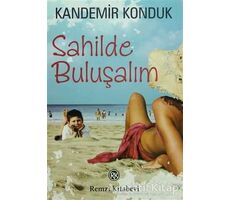 Sahilde Buluşalım - Kandemir Konduk - Remzi Kitabevi