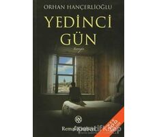Yedinci Gün - Orhan Hançerlioğlu - Remzi Kitabevi
