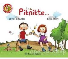 Piknikte... - Üstün Dökmen - Remzi Kitabevi