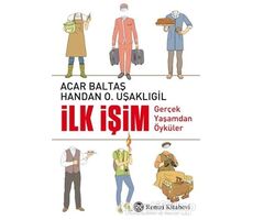 İlk İşim - Acar Baltaş - Remzi Kitabevi