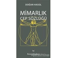 Mimarlık Cep Sözlüğü - Doğan Hasol - Remzi Kitabevi