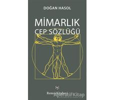 Mimarlık Cep Sözlüğü - Doğan Hasol - Remzi Kitabevi