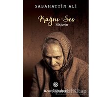 Kağnı - Ses - Sabahattin Ali - Remzi Kitabevi