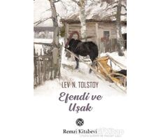 Efendi ve Uşak - Lev Nikolayeviç Tolstoy - Remzi Kitabevi