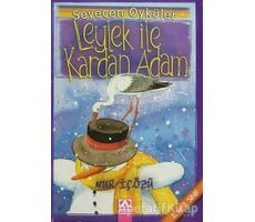 Leylek İle Kardan Adam - Nur İçözü - Altın Kitaplar