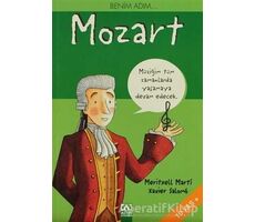 Benim Adım... Mozart - Meritxell Marti - Altın Kitaplar
