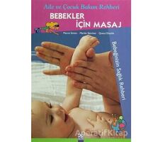 Bebekler İçin Masaj - Marian Sanchez - Altın Kitaplar