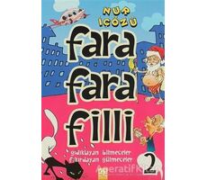 Farafarafilli - 2 - Nur İçözü - Altın Kitaplar