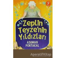 Zeplin Teyzenin Yıldızları - Asuman Portakal - Altın Kitaplar