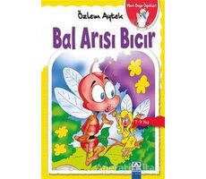 Bal Arısı Bıcır - Özlem Aytek - Altın Kitaplar