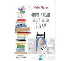 Önüm Arkam Sağım Solum Sınav - Nehir Yarar - Altın Kitaplar