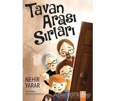 Tavan Arası Sırları - Nehir Yarar - Altın Kitaplar