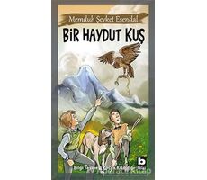 Bir Haydut Kuş - Memduh Şevket Esendal - Bilgi Yayınevi