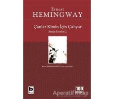 Çanlar Kimin İçin Çalıyor - Ernest Hemingway - Bilgi Yayınevi
