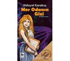 Mor Odanın Gizi - Hidayet Karakuş - Bilgi Yayınevi