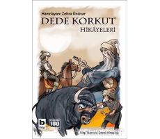 Dede Korkut Hikayeleri - Kolektif - Bilgi Yayınevi