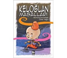 Keloğlan Masalları - Kolektif - Bilgi Yayınevi