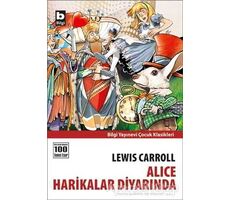 Alice Harikalar Diyarında - Lewis Carroll - Bilgi Yayınevi
