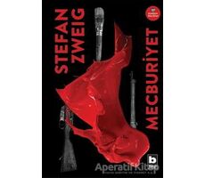 Mecburiyet - Stefan Zweig - Bilgi Yayınevi