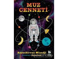 Muz Cenneti - Anooshirvan Miandji - Bilgi Yayınevi