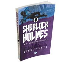 Korku Vadisi (Sherlock Holmes) Sir Arthur Canan Doyle