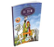 3.Selim - Hasan Yiğit - Maviçatı Yayınları