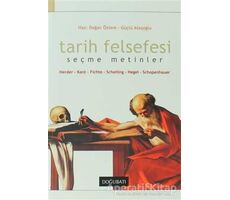 Tarih Felsefesi Seçme Metinler Herder-Kant-Fichte-Schelling-Hegel-Schopenhauer