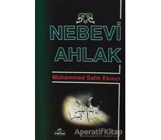 Nebevi Ahlak - Muhammed Salih Ekinci - Ravza Yayınları