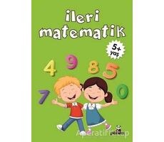 İleri Matematik +5 Yaş - Gülizar Çilliyüz Çetinkaya - Beyaz Panda Yayınları