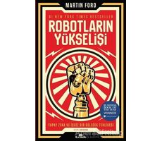 Robotların Yükselişi - Martin Ford - Kronik Kitap