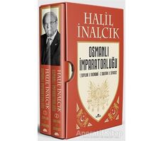 Osmanlı İmparatorluğu (2 Cilt Kutulu) - Halil İnalcık - Kronik Kitap