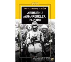 Arıburnu Muharebeleri Raporu - Mustafa Kemal Atatürk - Kopernik Kitap