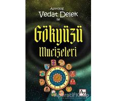 Astrolog Vedat Delek ile Gökyüzü Mucizeleri - Vedat Delek - Az Kitap