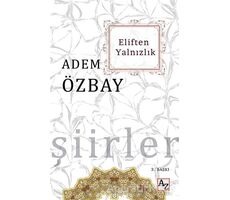 Eliften Yalnızlık - Adem Özbay - Az Kitap