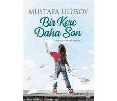 Bir Kere Daha Son - Mustafa Ulusoy - Kapı Yayınları