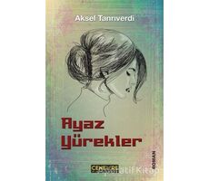 Ayaz Yürekler - Aksel Tanrıverdi - Cenevre Fikir Sanat