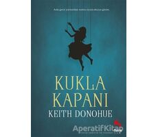 Kukla Kapanı - Keith Donohue - Nora Kitap