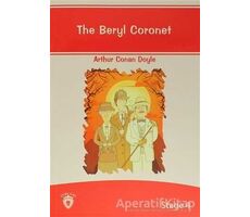 The Beryl Coronet İngilizce Hikayeler Stage 4 - Sir Arthur Conan Doyle - Dorlion Yayınları