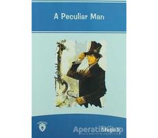 A Peculiar Man İngilizce Hikayeler Stage 5 - Kolektif - Dorlion Yayınları