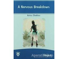 A Nervous Breakdown İngilizce Hikayeler Stage 5 - Anton Pavloviç Çehov - Dorlion Yayınları