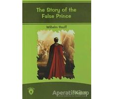 The Story Of The False Prince İngilizce Hikayeler Stage 6 - Wilhelm Hauff - Dorlion Yayınları