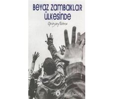 Beyaz Zambaklar Ülkesinde - Grigori Spiridonoviç Petrov - Dorlion Yayınları