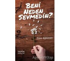 Beni Neden Sevmedin? - Zeus Kabadayı - Hayykitap